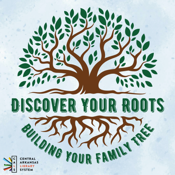 Thursday, May 30 at 11 a.m. Discover Your Roots- Building a Family TreeJoin our program, led by CALS Roberts Library Genealogy and Local History Specialist Bekah Ervin, to get started on your genealogy research. Discover how to locate records, piece toget